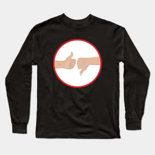 Thumb up and thumb down Long Sleeve T-Shirt